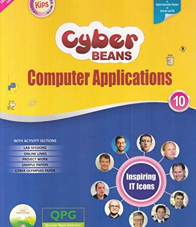 Kips Cyber Beans Computer Applications for Class 10 (Examination 2020-2021)