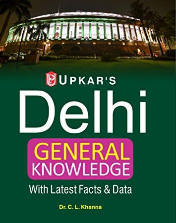 Delhi General Knowledge